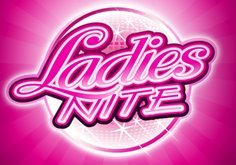 Ladies Nite Slot